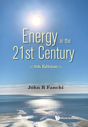 Beispielbild fr Energy in the 21st Century: Energy in Transition (5th Edition) zum Verkauf von GF Books, Inc.