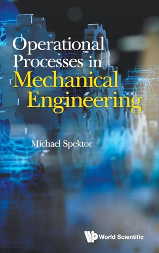 Imagen de archivo de Operational Processes in Mechanical Engineering a la venta por suffolkbooks