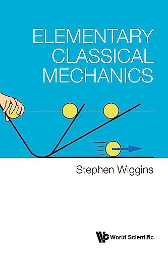 Beispielbild fr Elementary Classical Mechanics zum Verkauf von GF Books, Inc.