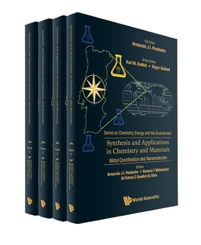 Stock image for Synthesis And Applications In Chemistry And Materials (In 4 Volumes): 0 (Series On Chemistry, Energy And The Environment) for sale by Revaluation Books