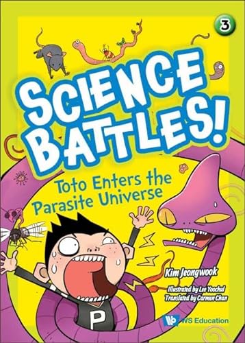 9789811281594: Toto Enters The Parasite Universe: 3 (Science Battles!)
