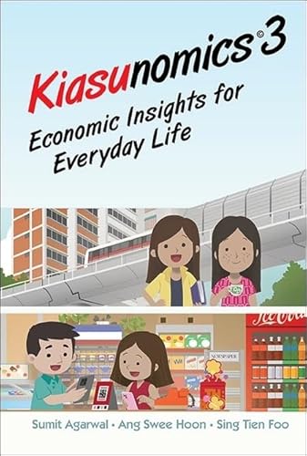 Stock image for Kiasunomics 3: Economic Insights for Everyday Life for sale by Revaluation Books