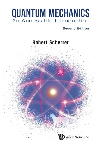 Stock image for Quantum Mechanics: An Accessible Introduction (Second Edition) for sale by GreatBookPrices