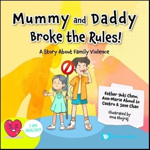 Beispielbild fr Mummy And Daddy Broke The Rules!: A Story About Family Violence (Hardcover) zum Verkauf von Grand Eagle Retail