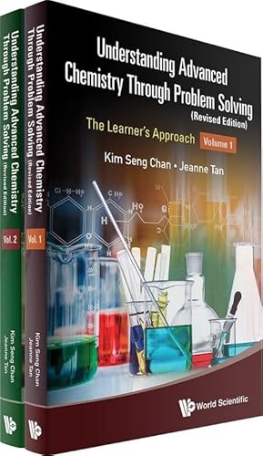 9789811289682: Understanding Advanced Chemistry Through Problem Solving: The Learner's Approach