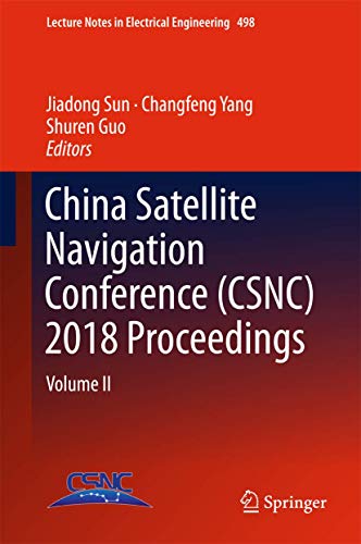 Stock image for China Satellite Navigation Conference (CSNC) 2018 Proceedings : Volume II for sale by Buchpark