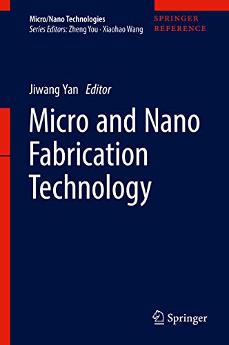 Stock image for Micro and Nano Fabrication Technology (Micro/Nano Technologies) for sale by GF Books, Inc.