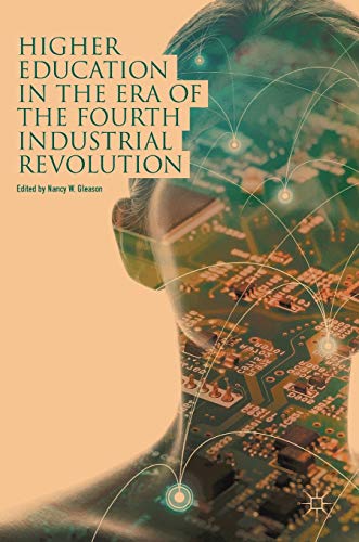Stock image for Higher Education in the Era of the Fourth Industrial Revolution for sale by ThriftBooks-Atlanta