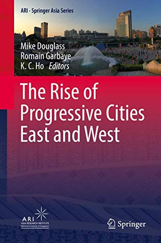 Stock image for The Rise of Progressive Cities East and West. for sale by Gast & Hoyer GmbH
