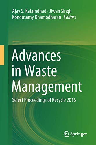 Immagine dell'editore per Advances in Waste Management: Select Proceedings of Recycle 2016 venduto da AwesomeBooks