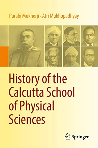 Stock image for History of the Calcutta School of Physical Sciences. for sale by Gast & Hoyer GmbH