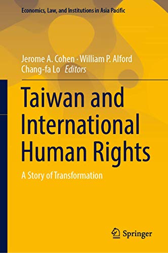 9789811303494: Taiwan and International Human Rights: A Story of Transformation