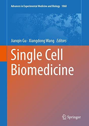 Stock image for Single Cell Biomedicine. for sale by Antiquariat im Hufelandhaus GmbH  vormals Lange & Springer