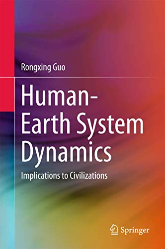 Beispielbild fr Human-Earth System Dynamics. Implications to Civilizations. zum Verkauf von Gast & Hoyer GmbH