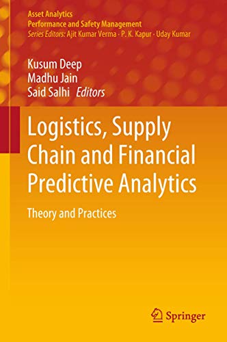 Stock image for Logistics, Supply Chain and Financial Predictive Analytics: Theory and Practices (Asset Analytics) for sale by SpringBooks