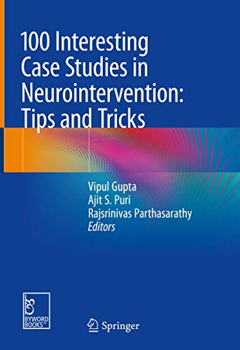 Imagen de archivo de 100 Interesting Case Studies in Neurointervention. Tips and Tricks. a la venta por Gast & Hoyer GmbH