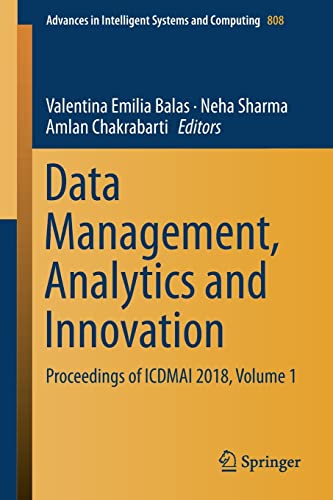 Imagen de archivo de Data Management, Analytics and Innovation. Proceedings of ICDMAI 2018, Volume 1. a la venta por Gast & Hoyer GmbH