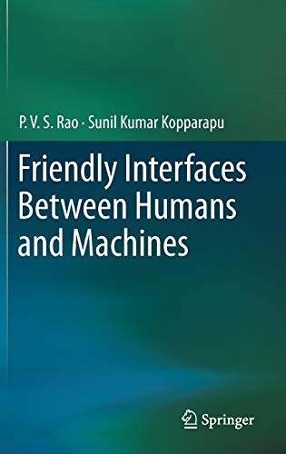 Stock image for Friendly Interfaces Between Humans and Machines for sale by Lucky's Textbooks