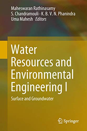 Stock image for Water Resources and Environmental Engineering I. Surface and Groundwater. for sale by Antiquariat im Hufelandhaus GmbH  vormals Lange & Springer