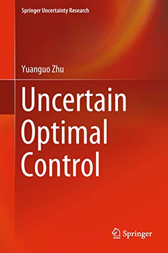 Stock image for Uncertain Optimal Control (Springer Uncertainty Research) for sale by Lucky's Textbooks