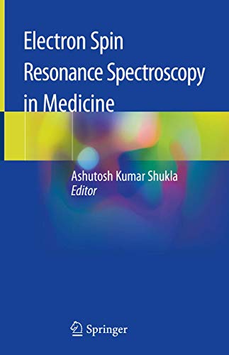 Stock image for Electron Spin Resonance Spectroscopy in Medicine for sale by Homeless Books