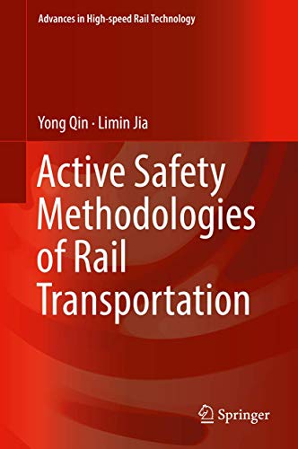 Stock image for Active Safety Methodologies of Rail Transportation. for sale by Gast & Hoyer GmbH
