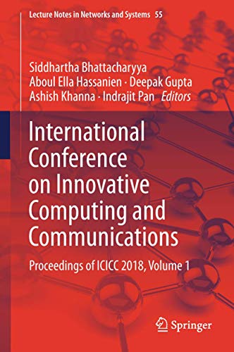 Beispielbild fr International Conference on Innovative Computing and Communications. Proceedings of ICICC 2018, Volume 1. zum Verkauf von Gast & Hoyer GmbH