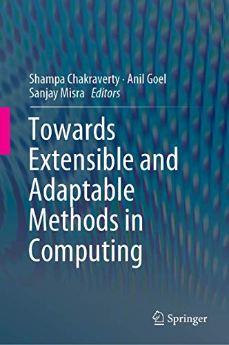 Stock image for Towards Extensible and Adaptable Methods in Computing for sale by ThriftBooks-Dallas