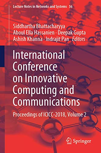 Stock image for International Conference on Innovative Computing and Communications : Proceedings of ICICC 2018, Volume 2 for sale by Buchpark