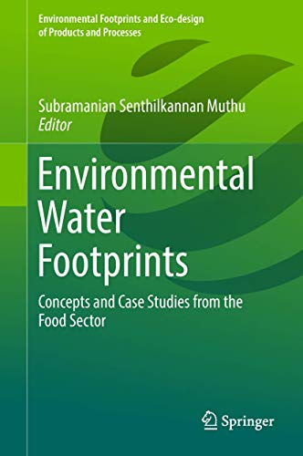 Beispielbild fr Environmental Water Footprints. Concepts and Case Studies from the Food Sector. zum Verkauf von Gast & Hoyer GmbH