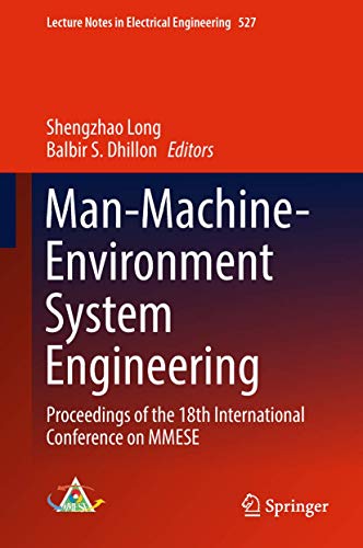 Stock image for Man-Machine-Environment System Engineering. Proceedings of the 18th International Conference on MMESE. for sale by Antiquariat im Hufelandhaus GmbH  vormals Lange & Springer