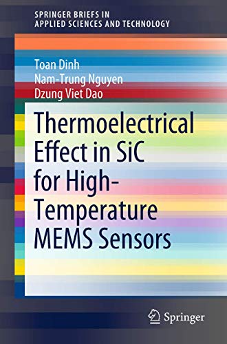 Imagen de archivo de Thermoelectrical Effect in SiC for High-Temperature MEMS Sensors (SpringerBriefs in Applied Sciences and Technology) a la venta por Lucky's Textbooks