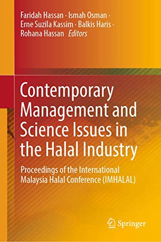 Imagen de archivo de Contemporary Management and Science Issues in the Halal Industry: Proceedings of the International Malaysia Halal Conference a la venta por Revaluation Books