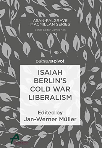 Stock image for Isaiah Berlin's Cold War Liberalism for sale by Ria Christie Collections