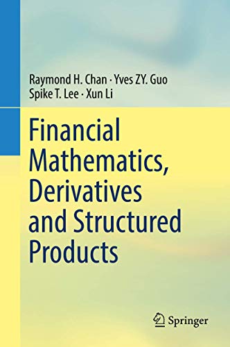 Stock image for Financial Mathematics, Derivatives and Structured Products for sale by Better World Books
