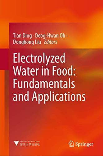Stock image for Electrolyzed Water in Food: Fundamentals and Applications. for sale by Gast & Hoyer GmbH