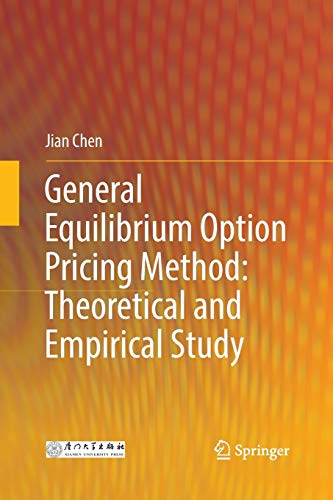 9789811339509: General Equilibrium Option Pricing Method: Theoretical and Empirical Study