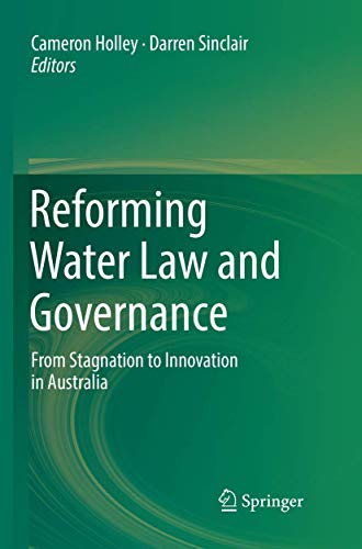 Stock image for Reforming Water Law and Governance: From Stagnation to Innovation in Australia for sale by GF Books, Inc.