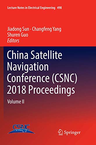 Stock image for China Satellite Navigation Conference (CSNC) 2018 Proceedings : Volume II for sale by Buchpark