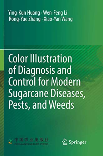 Imagen de archivo de Color Illustration of Diagnosis and Control for Modern Sugarcane Diseases, Pests, and Weeds a la venta por Mispah books