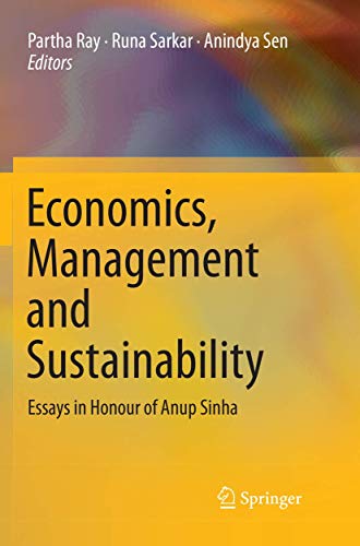 Stock image for Economics, Management and Sustainability: Essays in Honour of Anup Sinha for sale by Lucky's Textbooks