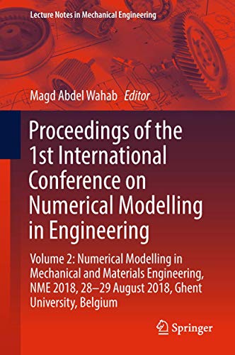 9789811347573: Proceedings of the 1st International Conference on Numerical Modelling in Engineering