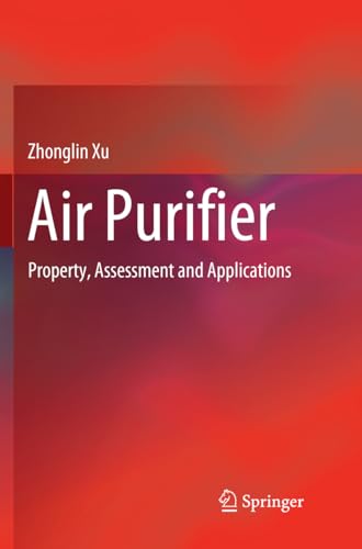 9789811347870: Air Purifier: Property, Assessment and Applications