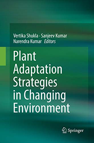9789811349430: Plant Adaptation Strategies in Changing Environment