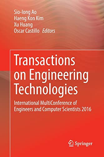 9789811350085: Transactions on Engineering Technologies: International MultiConference of Engineers and Computer Scientists 2016
