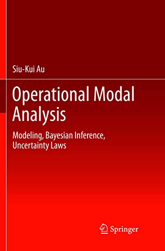 Beispielbild fr Operational Modal Analysis: Modeling, Bayesian Inference, Uncertainty Laws zum Verkauf von Ria Christie Collections