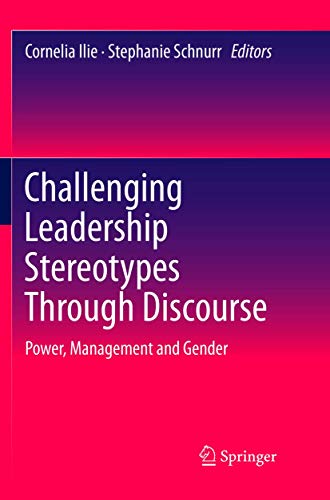 9789811351051: Challenging Leadership Stereotypes Through Discourse: Power, Management and Gender