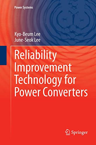 Imagen de archivo de Reliability Improvement Technology for Power Converters (Power Systems) a la venta por Mispah books