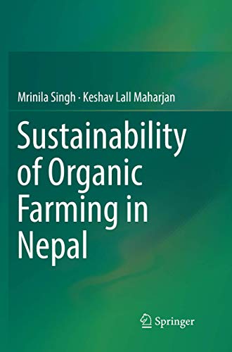 9789811354441: Sustainability of Organic Farming in Nepal
