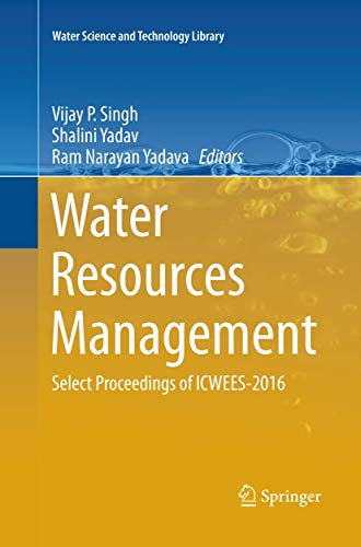 Stock image for Water Resources Management: Select Proceedings of ICWEES-2016 for sale by THE SAINT BOOKSTORE